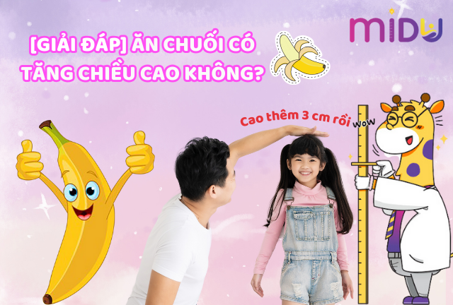 Ăn Chuối Có Tăng Chiều Cao Không? Khám Phá Sự Thật